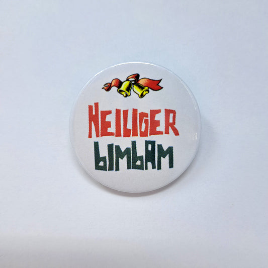 Button "Heiliger Bimbam"